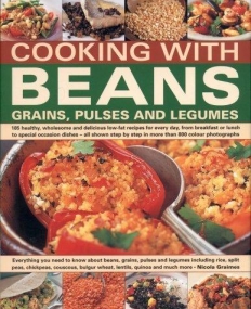 COOKING WITH BEANS GRAINS PULSE