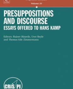 EM., Presuppositions and Discourse: Essays offered to H