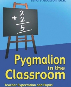 C.H., PYGMALION IN THE CLASSROOM