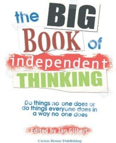 C.H., THE BIG BOOK OF INDEPENDENT THINKING