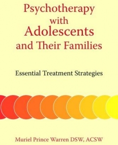 C.H., PSYCHOTHERAPY WITH ADOLESCENTS AND THEIR FAMILIES