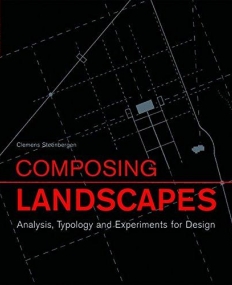 BH, COMPOSING LANDSCAPE : ANALYSIS, TYPOLOGY