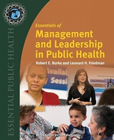 ESSENTIALS of Public Health Management and Leadership