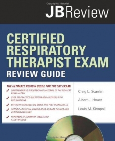 Certified Respiratory Therapist Exam Review Guide