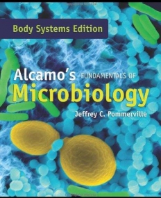 Alcamo's Fundamentals of Microbiology: Body Systems