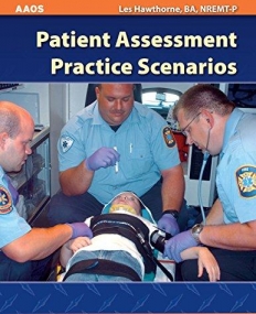Patient Assessment Practice Scenarios
