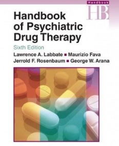 Handbook of Psychiatric Drug Therapy 6e