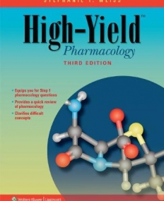 High-Yield[TM] Pharmacology