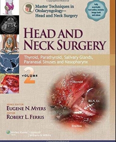 Master Techniques in Otolaryngology - Head and Neck Surgery:  Head and Neck Surgery