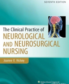 Clinical Practice of Neurological & Neurosurgical Nursing