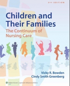 Bowden Children and Their Families: The Continuum of Nursing Care
