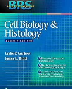BRS Cell Biology and Histology, 7e