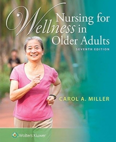 Nursing for Wellness in  Older Adults, 7e