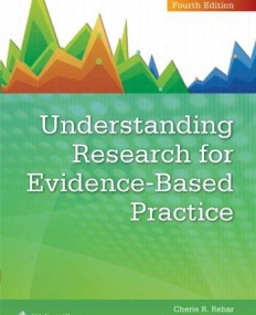 Rebar & Gersch: Understanding Research for EvidenceBased Practice