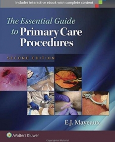 The Essential Guide to Primary Care Procedures