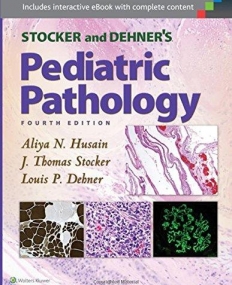 Stocker and Dehner's Pediatric Pathology, 4