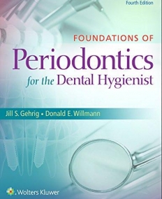 Foundations Of Periodontics For The Dental Hygienist