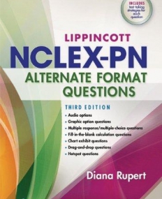 NCLEX-PN Alternate Format Questions, 3e