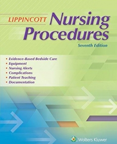 Lippincott's Nursing Procedures, 7e