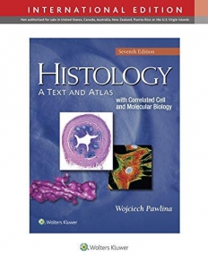 Histology: A Text and Atlas, International Edition