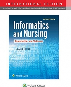 Informatics and Nursing, 5e IE