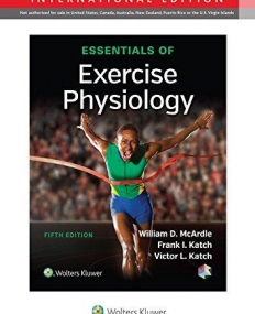 Essentials of Exercise Physiology, 5e IE