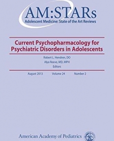 CURRENT PSYCHOPHARMACOLOGY FOR PSYCHIATRIC DISORDERS IN ADOLESCENTS (MA0649)