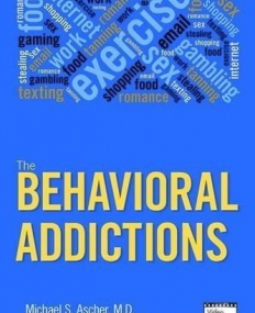 The Behavioral Addictions