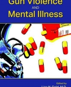 Gun Violence and Mental Illness