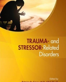 Trauma- and Stressor-Related Disorders: A Handbook for Clinicians