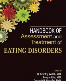 Handbook of Assessment and Treatment of Eating Disorders