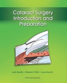 CATARACT SURGERY: INTRODUCTION AND PREPARATION