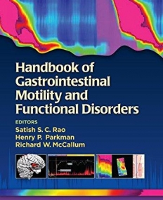 Handbook of Gastrointestinal Motility and Functional Disorders