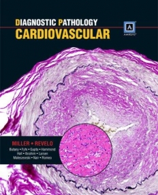 Diagnostic Pathology: Cardiovascular: Published by Amirsys®