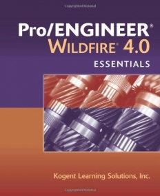Pro/ENGINEER Wildfire 4.0 Essentials