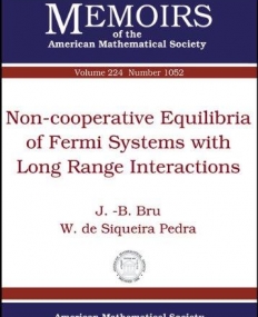 NON-COOPERATIVE EQUILIBRIA OF FERMI SYSTEMS WITH LONG RANGE INTERACTIONS (MEMO/224/1052)