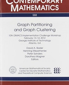 GRAPH PARTITIONING AND GRAPH CLUSTERING (CONM/588)