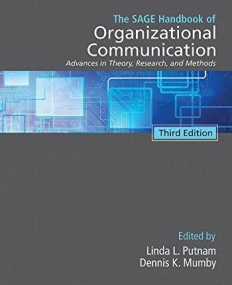 The SAGE Handbook of Organizational Communication: Third Edition