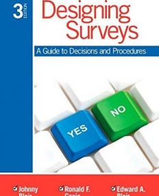 Designing Surveys: Third Edition