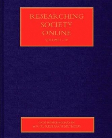 Researching Society Online: Four-Volume Set