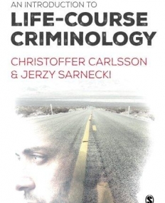 An Introduction to Life-Course Criminology