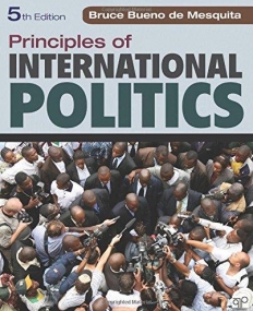 Principles of International Politics: Fifth Edition