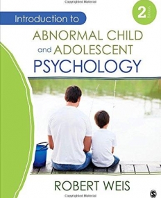 Introduction to Abnormal Child and Adolescent Psychology: Second Edition