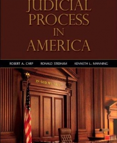 Judicial Process in America: Ninth Edition