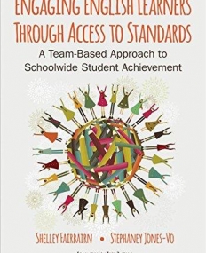 Engaging English Learners Through Access to Standards