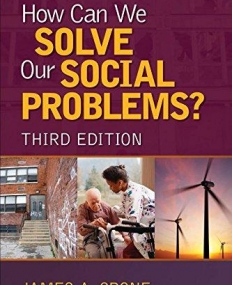 How Can We Solve Our Social Problems?