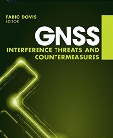 GNSS Interference, Threats, and Countermeasures