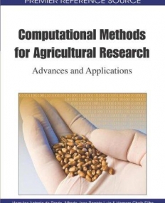 Computational Methods for Agricultural Research: Advances and Applications