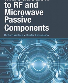 Introduction to RF and Microwave Passive Components