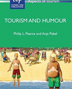 Tourism and Humour (Aspects of Tourism)